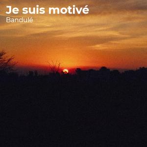 Je Suis Motivé
