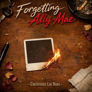 Forgetting Ally Mae