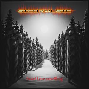 Sweet Love unsettling