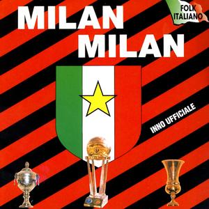 Milan Milan (Inno Dfficiale Milan)