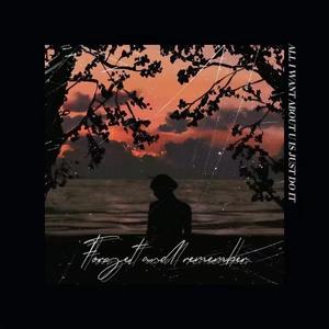 忘記與懷念（prod.by Orochi）