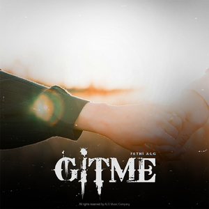 Gitme (Hüzün Müziği)