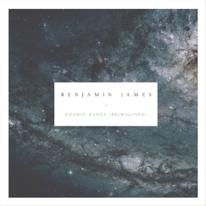 Cosmic Dance (Reimagined)