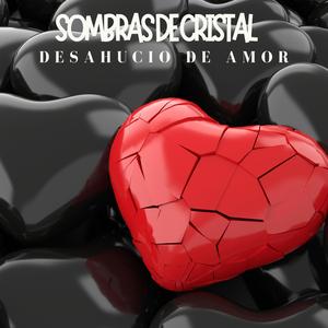Desahucio de Amor