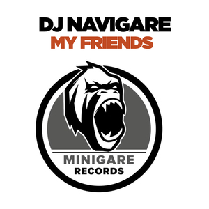 My Friends (Original Mix)