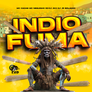 Indio Fuma