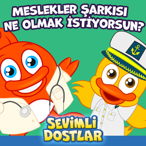 Meslekler Şarkısı - Ne olmak istiyorsun?