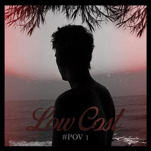 Low Cost || #POV1