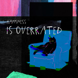 Happiness Is Overrated (feat. Whisky Cat & 方Q)