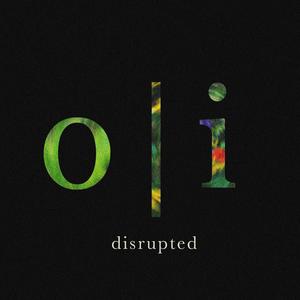 Disrupted