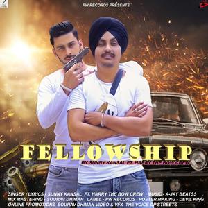 Fellowship (feat. Harry The Bow Crew)