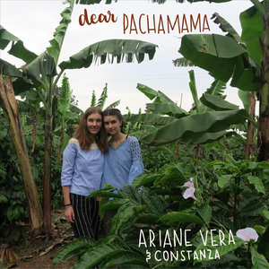 Dear Pachamama (feat. Constanza)