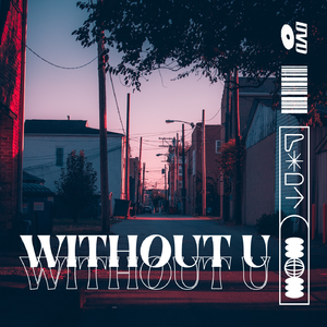 'Without U' Melodic旋律beat[FREE]