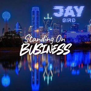 Standing On Business (feat. Ayo Skinny & Dee G)