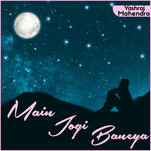 Main Jogi Baneya