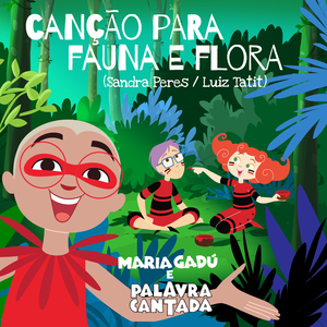 Canção para Fauna e Flora
