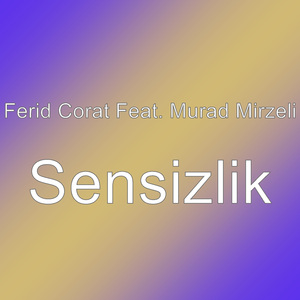 Sensizlik