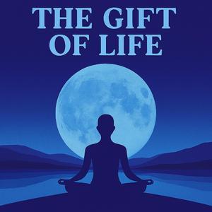 The Gift of Life