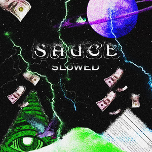 Sauce (Slowed)