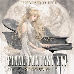 Lovely, Dark, and Deep – The Greatwood (From "Final Fantasy XVI") - Piano Version