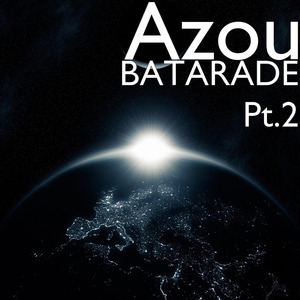 Batarade, pt. 2