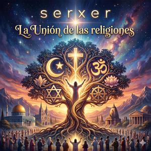 La Unión De Las Religiones