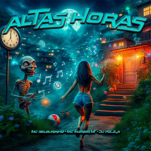 ALTAS HORAS x FIRME NA BONECA