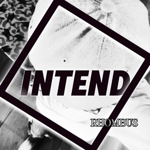 Intend（ProdEVOMUCSIC）