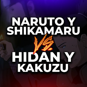 Naruto y Shikamaru vs. Hidan y Kakuzu