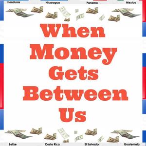 Cuando el dinero se interpone entre nosotros (G Side) (feat. Besos Con Amor Crew)