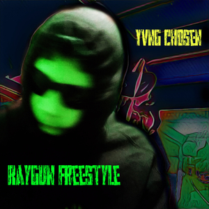 Raygun (Freestyle)
