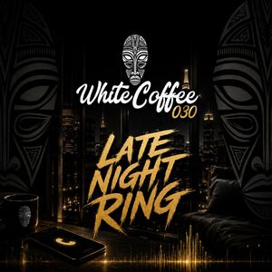 Late Night Ring
