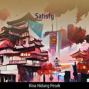 Satisfy