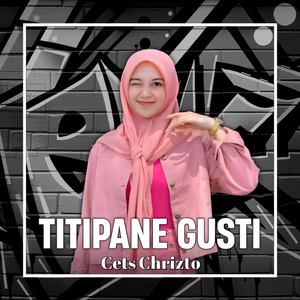 Titipane Gusti