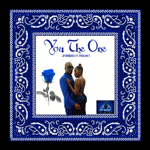 You The One (feat. Mocha T)