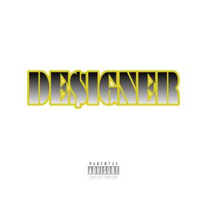 Designer (feat. CG Vonny & Escoleone)