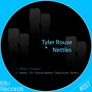 Nettles (Sir Roscoe, Andrew Fang & Gnosis Remix)