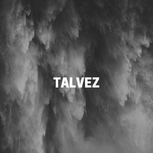 Talvez