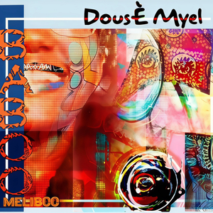 Dousè Myel