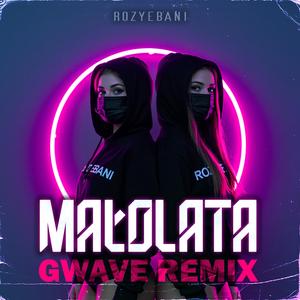 Małolata (GWAVE Remix)