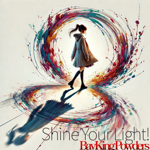 Shine Your Light!