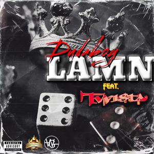 LAMN (feat. Twista)