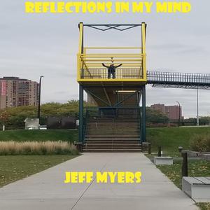 Reflections in My Mind