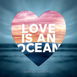 Love Is an Ocean