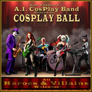 We Are The A.I. CosPlay Band