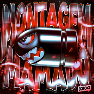 MONTAGEM MAMADO (Slowed)