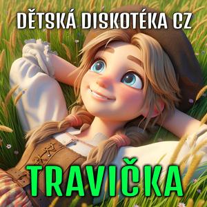 TRAVIČKA zelená (Dětská diskotéka)