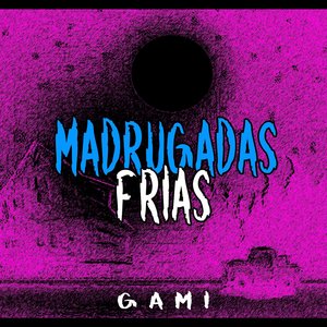 Madrugadas Frias