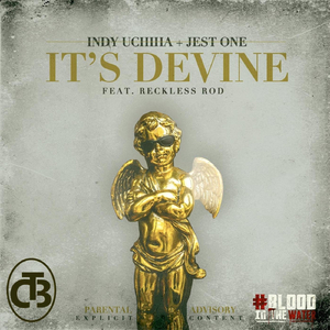 It's Devine (feat. Reckless Rod)