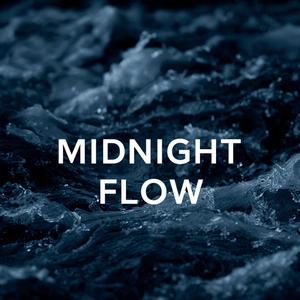 Midnight Flow